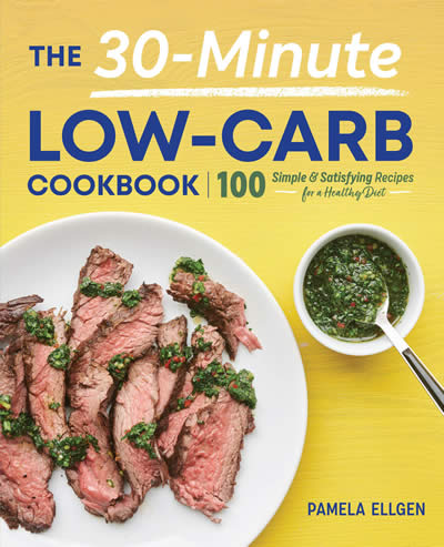 The 30-Minute Low-Carb Cookbook | CarbDiet